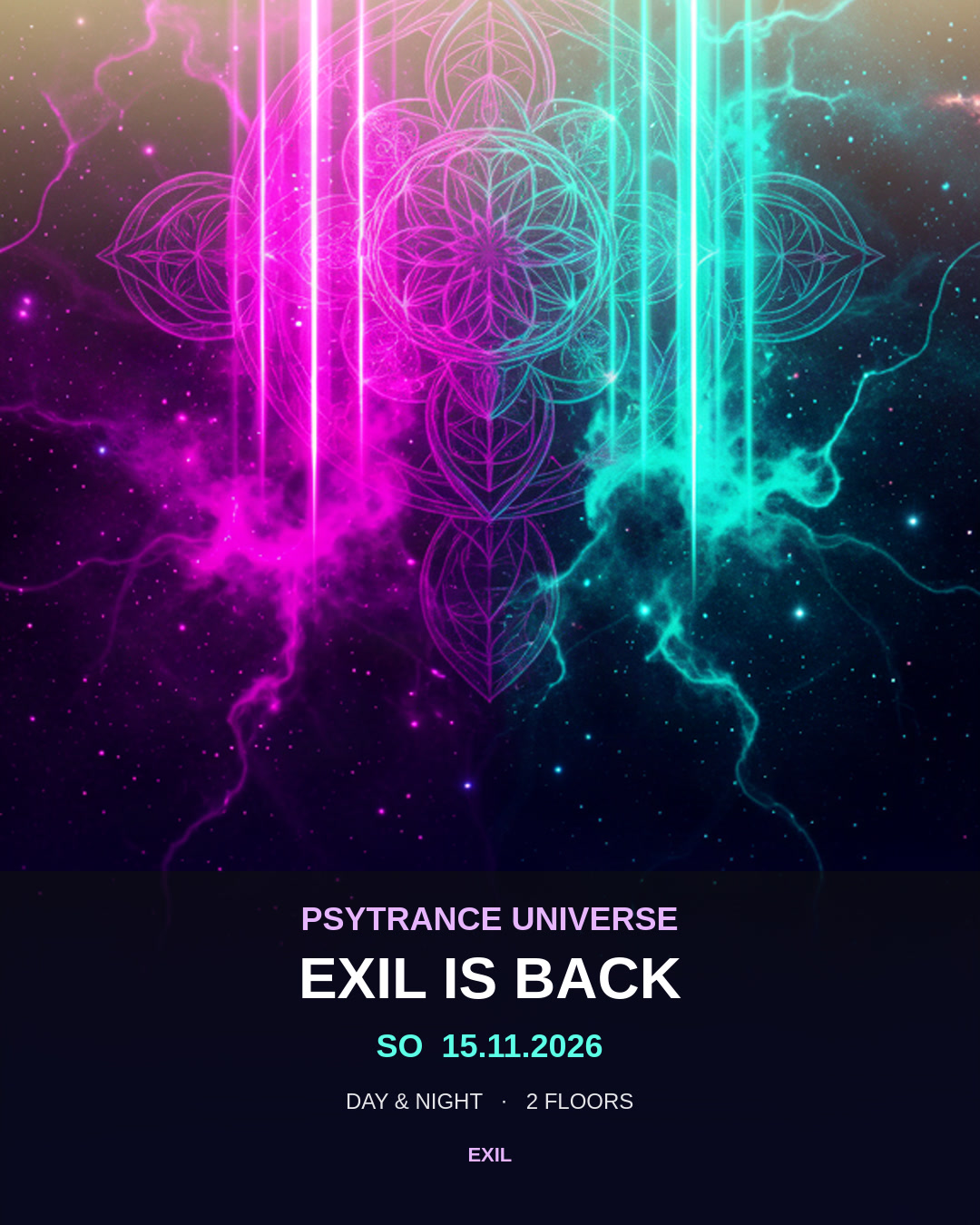 Psytrance Universe — EXIL IS BACK flyer
