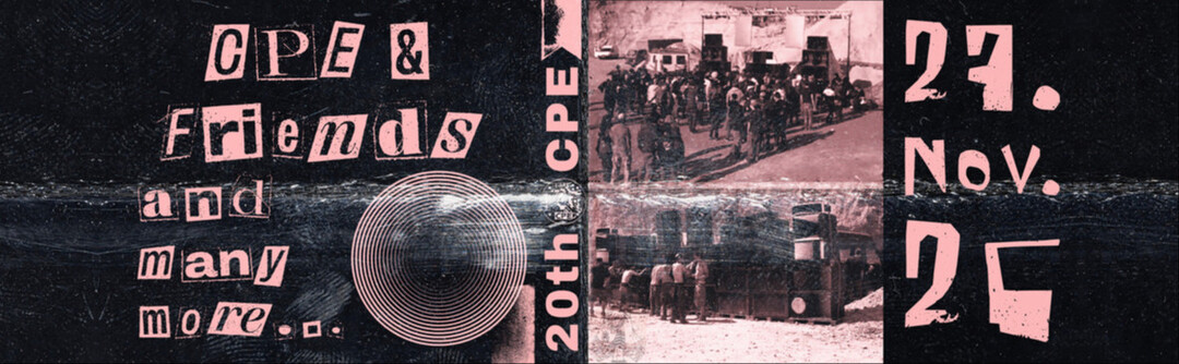 20 Jahre CPE - Wir haben noch lange nicht genug! flyer
